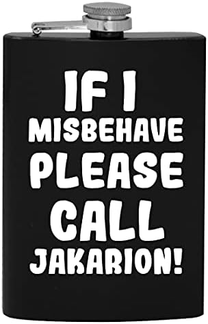 אם אני מתנהג בצורה לא נכונה אנא התקשר לג ' קאריון - 8 עוז היפ שתיית אלכוהול בקבוק