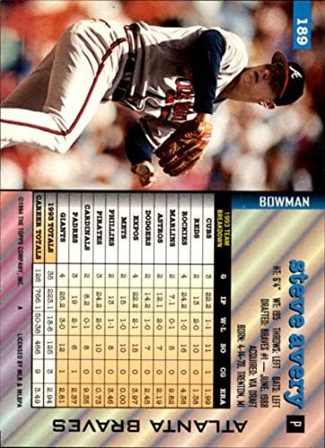 1994 Bowman 189 סטיב אייברי אטלנטה בראבס MLB כרטיס בייסבול NM-MT